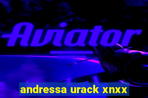 andressa urack xnxx